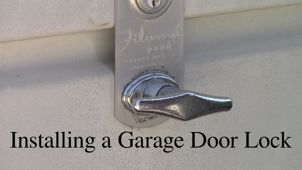 How to Install a Garage Door Lock